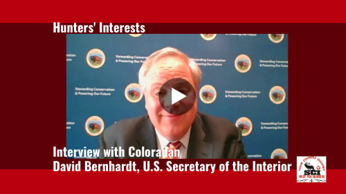 Hunters’ Interests Discussion with Secretary Bernhardt