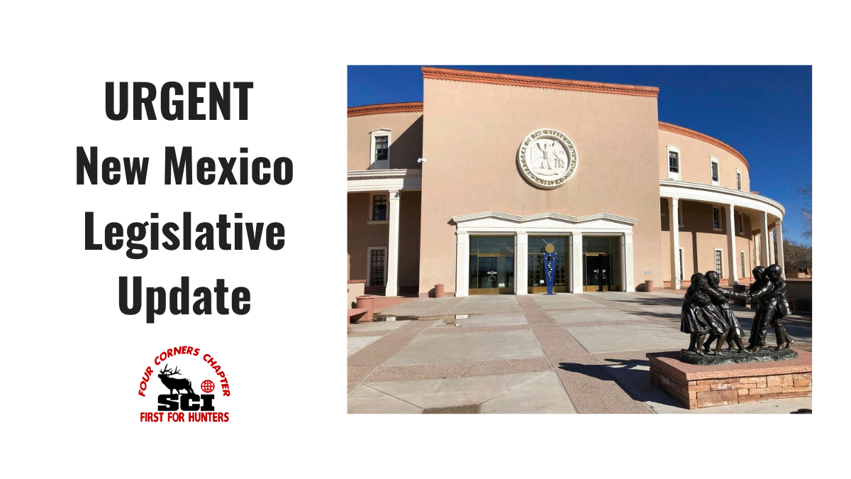 URGENT New Mexico Call to Action: Legislative Update