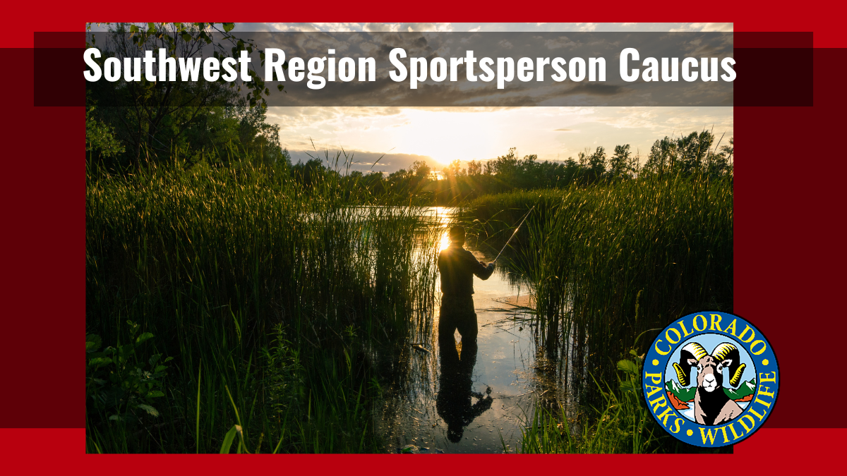 Southwest Region Sportsperson Caucus | Colorado