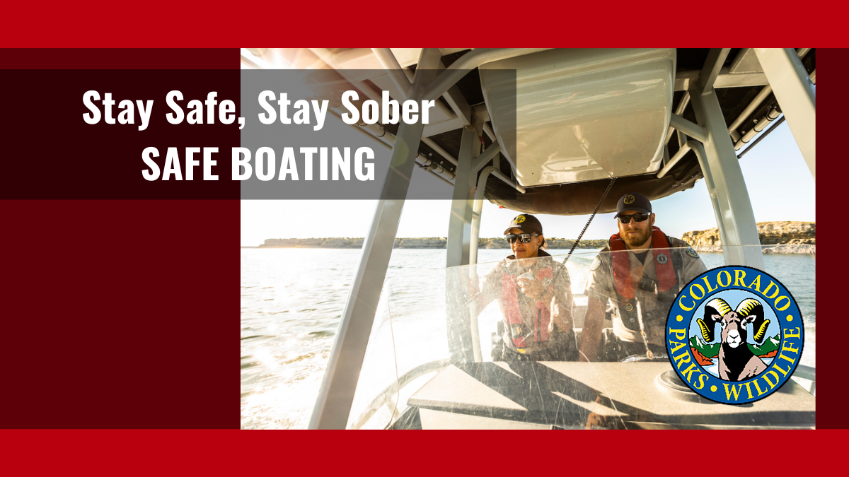 Stay Safe, Stay Sober while Boating | Colorado
