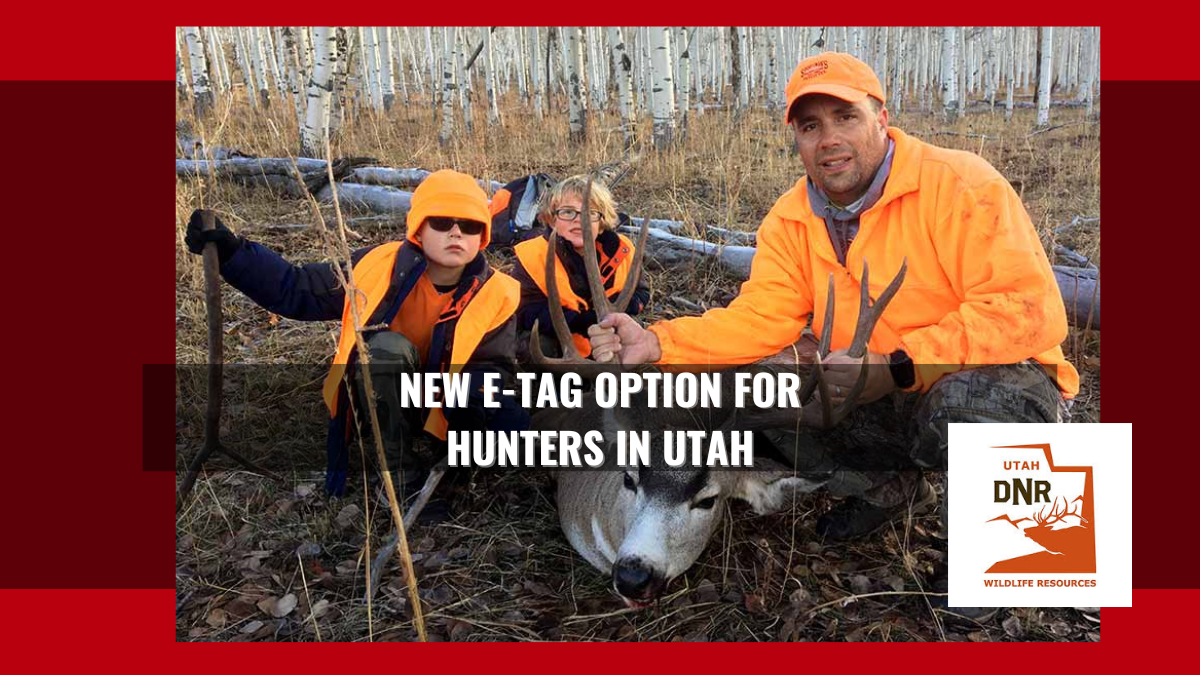 New Hunting E-Tag Option | Utah